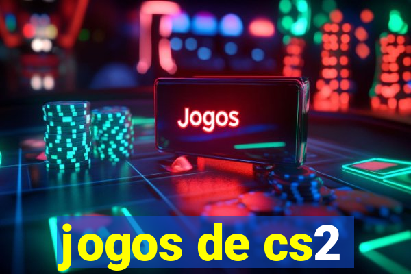 jogos de cs2